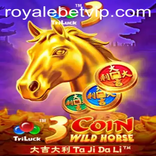 3CoinWildHorse: Unleashing Excitement in the Casino Royale Bet Arena