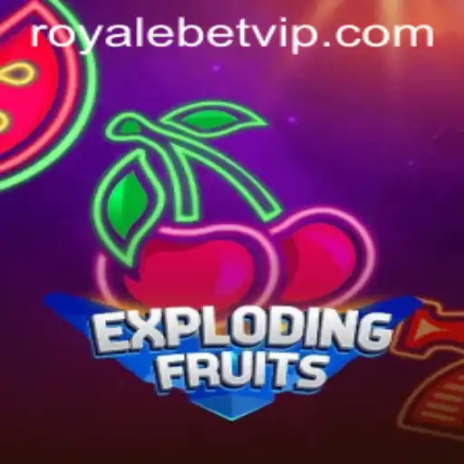 ExplodingFruits: Dive into the Thrilling World of Royale Bet and Explosive Fun