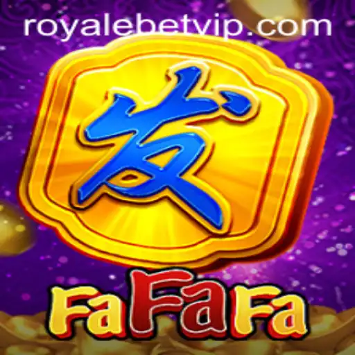 FaFaFa: The Thrilling World of Royale Bet Awaiting Gamers