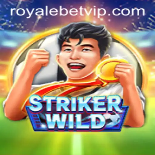 StrikerWILD: A Thrilling Adventure in the World of Royale Bets