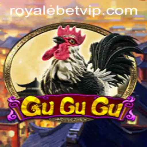 Exploring the Exciting World of GuGuGu: The Ultimate Royale Bet Experience
