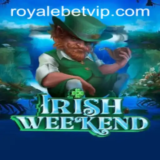 Explore the Thrilling World of IrishWeekend: A Royale Bet Adventure