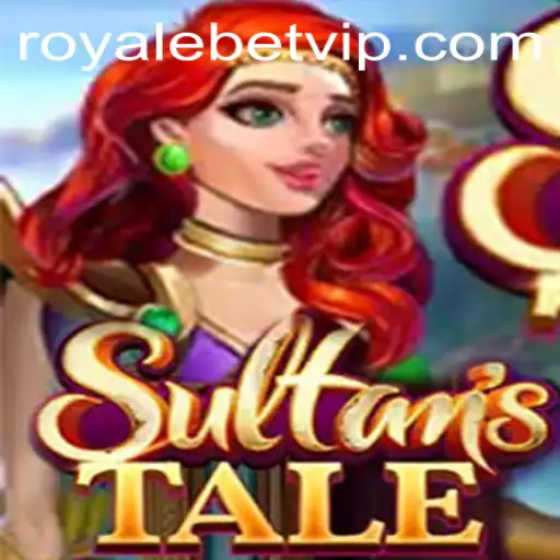 Discover the Exciting World of Sultanstale and Its Thrilling Royale Bet Feature